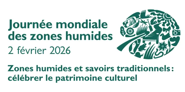 visuel Journ&eacute;e mondiale des zones humides - 2 f&eacute;vrier 2026